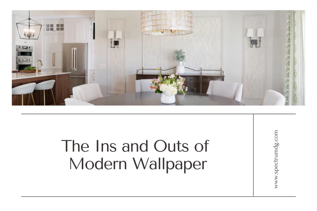 Guide to Modern Wallpaper