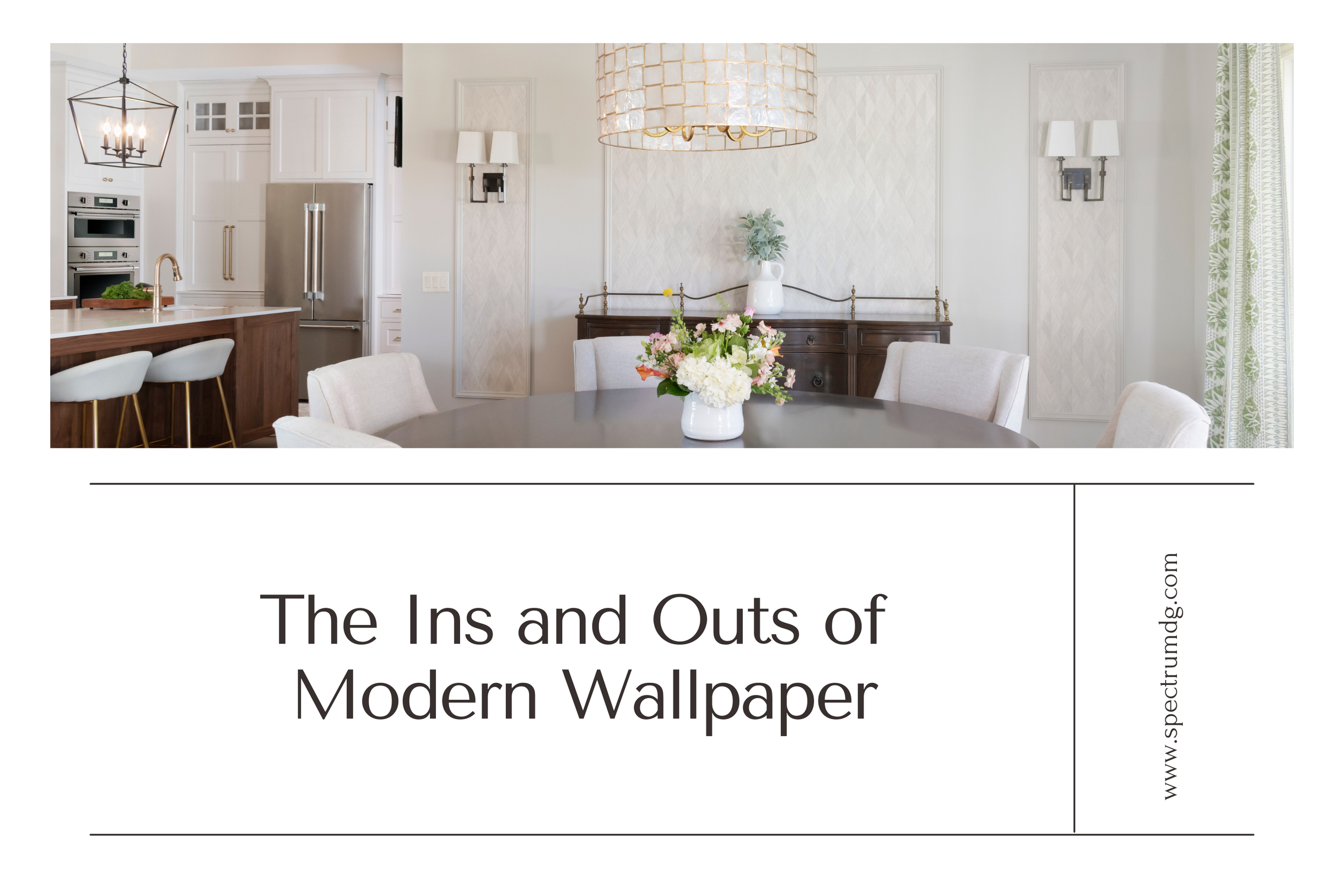 The Ins and Outs of Modern Wallpaper