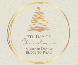 On the Seventh Day of Christmas: Seven Interior Design Blogs to Read